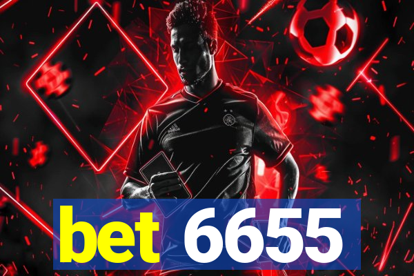 bet 6655